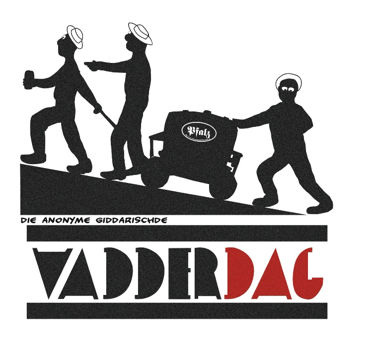 Die anonyme Giddarischde Vadderdag