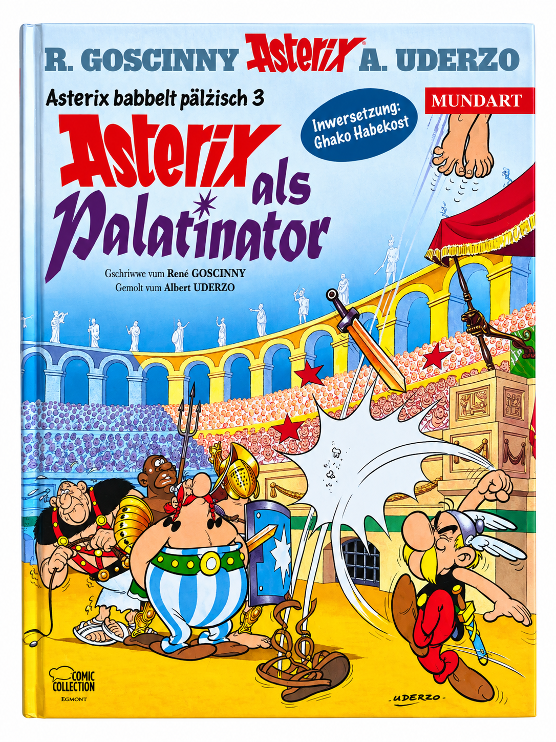 Asterix Mundart Pfälzisch III: Asterix als Palatinator