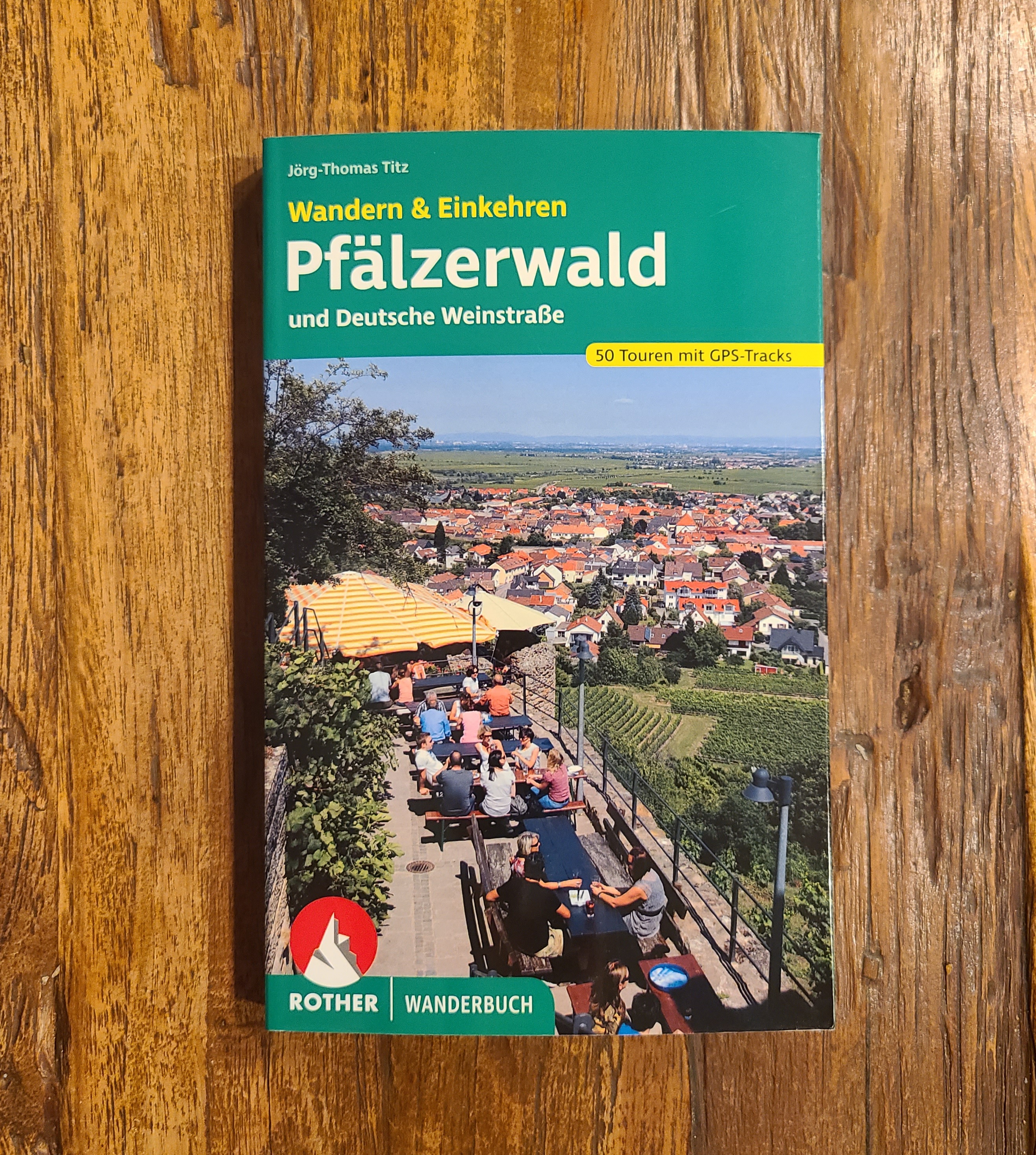 Pfälzerwald – Wandern & Einkehren
